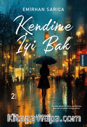Kendime İyi Bak