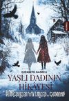 Yaşlı Dadının Hikayesi