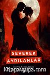Severek Ayrılanlar