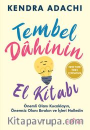 Tembel Dahinin El Kitabı