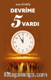 Devrime 5 Vardı