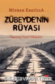 Zübeyde’nin Rüyası