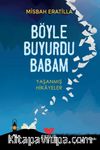 Böyle Buyurdu Babam