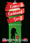 Kırmızı Kurdelenin Sırrı