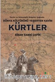 Dünya Kültürünü Yeşerten Kavim Kürtler
