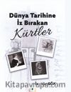 Dünya Tarihinde İz Bırakan Kürtler