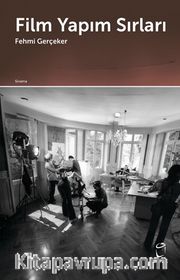 Film Yapım Sırları