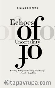 Echoes of Uncertainty