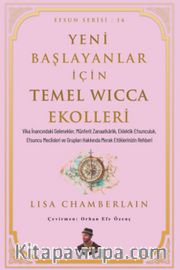 Yeni Başlayanlar İçin Temel Wicca Ekolleri