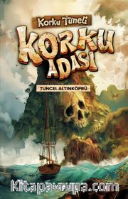 Korku Tüneli 7 / Korku Adası