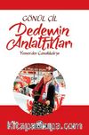 Dedemin Anlattıkları & Yemen’den Çanakkale’ye 