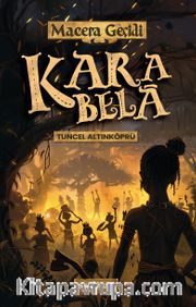 Kara Bela / Macera Geçidi 23