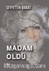 Madam Öldü
