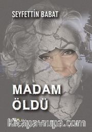 Madam Öldü