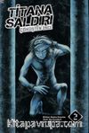 Titana Saldırı - Çöküşten Önce Cilt 2 - Novel