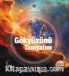 Gökyüzünü Tanıyalım 