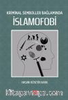 Kriminal Semboller Bağlamında İslamofobi