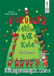 Kukuleta Şeklinde Bir Kule
