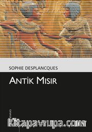 Antik Mısır (Kültür Kitaplığı 36)