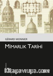 Mimarlık Tarihi (Kültür Kitaplığı 44)
