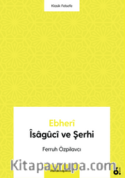 Ebheri İsaguci ve Şerhi