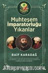 Muhteşem İmparatorluğu Yıkanlar