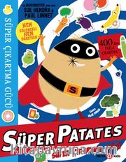 Süper Patates Süper Çıkartma Gücü