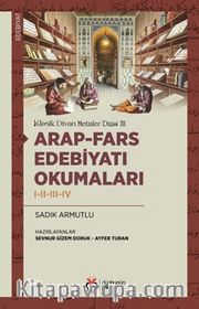Arap-Fars Edebiyatı Okumaları I-II-III-IV