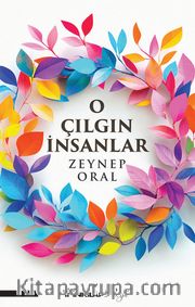 O Çılgın İnsanlar