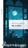 Mai ve Siyah / Livaneli Kitaplığı