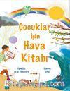 Çocuklar İçin Hava Kitabı
