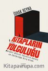 Kitapların Yolculuğu & Meraklı Okurun Yayıncılık Sektörü ve Editörlüğe Giriş Kitabı