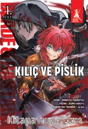 Kılıç ve Pislik 1. Cilt