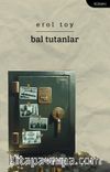 Bal Tutanlar