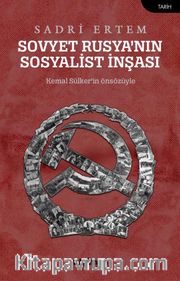 Sovyet Rusya’nın Sosyalist İnşası