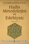 Hadis Metodolojisi ve Edebiyatı
