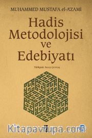 Hadis Metodolojisi ve Edebiyatı