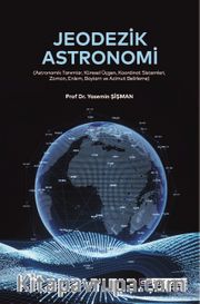 Jodezik Astronomi <br /> Astronomik Tanımlar Küresel Üçgen Koordinat Sistemleri Zaman Enlem Boylam Ve Azimut Belirleme