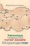 Türkiyede Bulunmuş Tatar İzleri