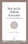 Kur’an’da Muhsin Kavramı & Hak Dini Kur’an Dili Bağlamında