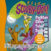 Scooby-Doo / Parktan Gelen Tuhaf Sesler