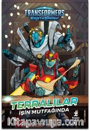 Transformers Earthspark / Terralılar İşin Mutfağında