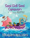 Seni Gidi Seni Canavarı