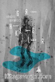 Gri Hikayeler