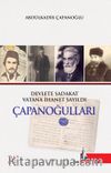 Çapanoğulları & Devlete Sadakat Vatana İhanet Sayıldı