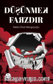 Düşünmek Farzdır