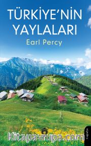 Türkiye’nin Yaylaları