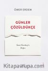 Günler Çözüldükçe