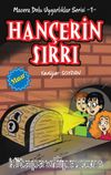 Hançerin Sırrı - Mısır Uygarlığı / Macera Dolu Uygarlıklar Serisi 1