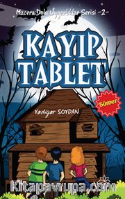 Kayıp Tablet - Sümer Uygarlığı /  Macera Dolu Uygarlıklar Serisi 2